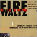 Eric Dolphy & Brooker Little - Fire Waltz Eric Dolphy & Brooker Little - Fire Waltz